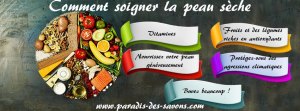 Comment soigner la peau sèche