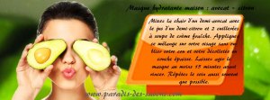 Masque hydratant maison avocat - citron